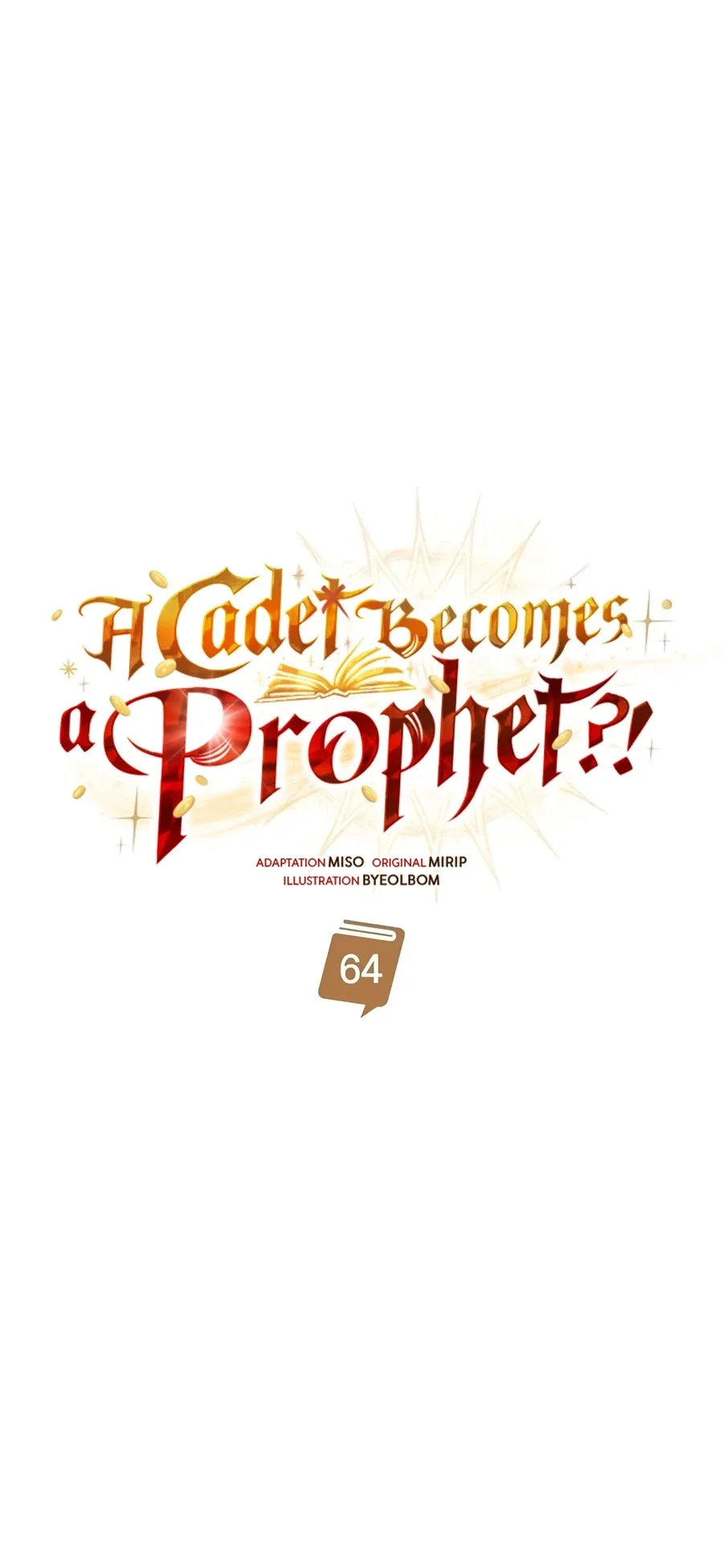 A Cadet Becomes A Prophet?! Chapter 64 Gambar 53