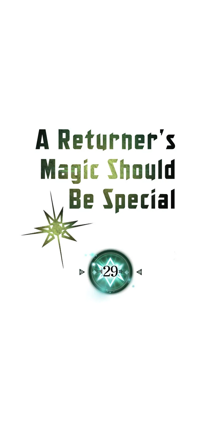 A Returner's Magic Should Be Special Chapter 29 Gambar 5