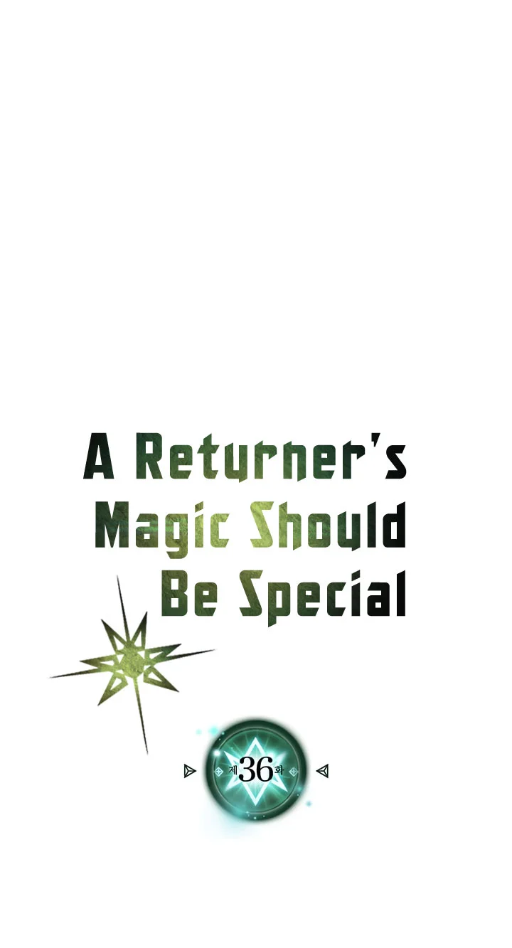 Manhwa A Returner's Magic Should Be Special Chapter 36 gambar nomor 2