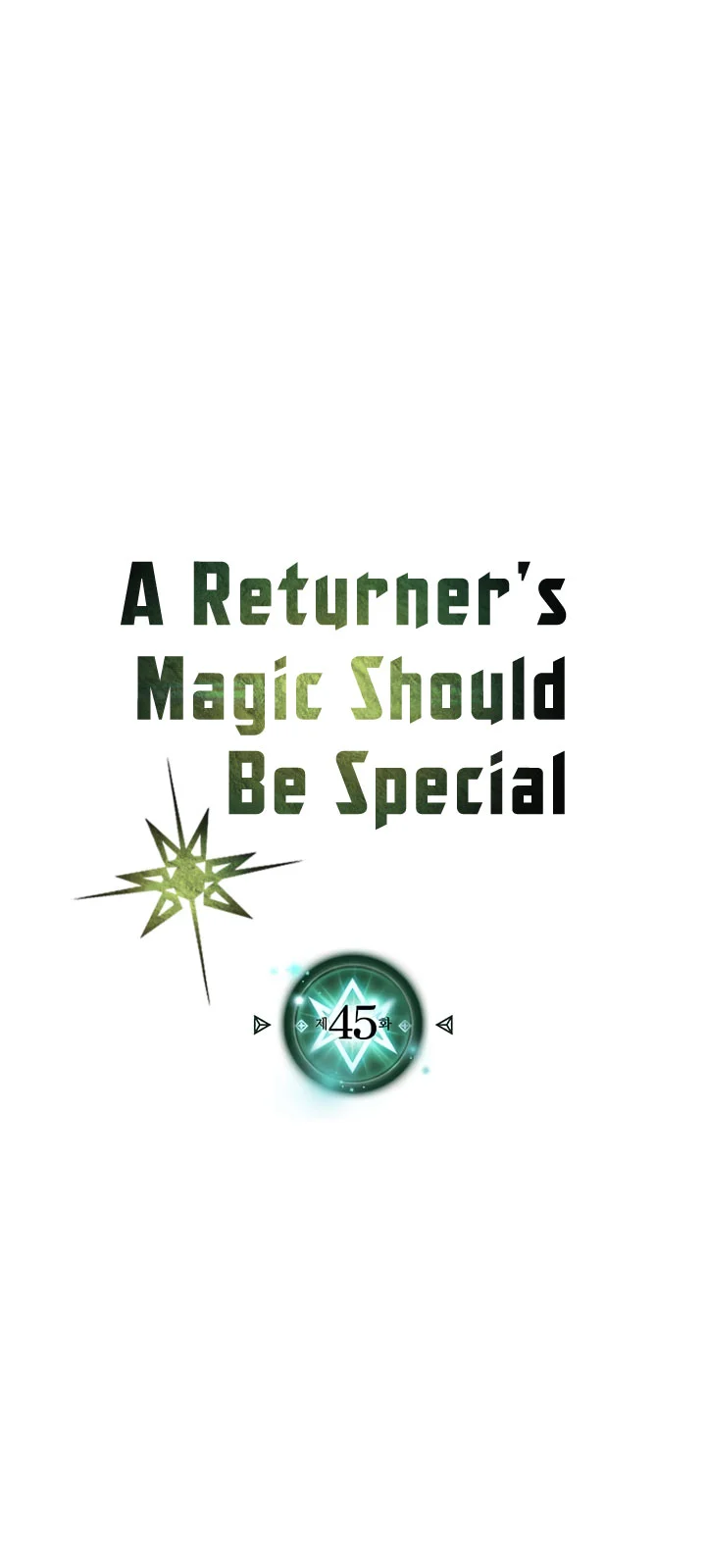 Manhwa A Returner's Magic Should Be Special Chapter 45 gambar nomor 2