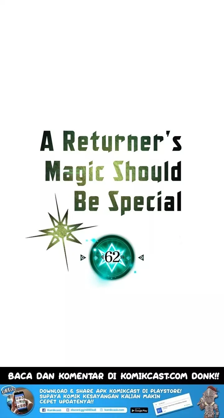 A Returner's Magic Should Be Special Chapter 62 Gambar 7