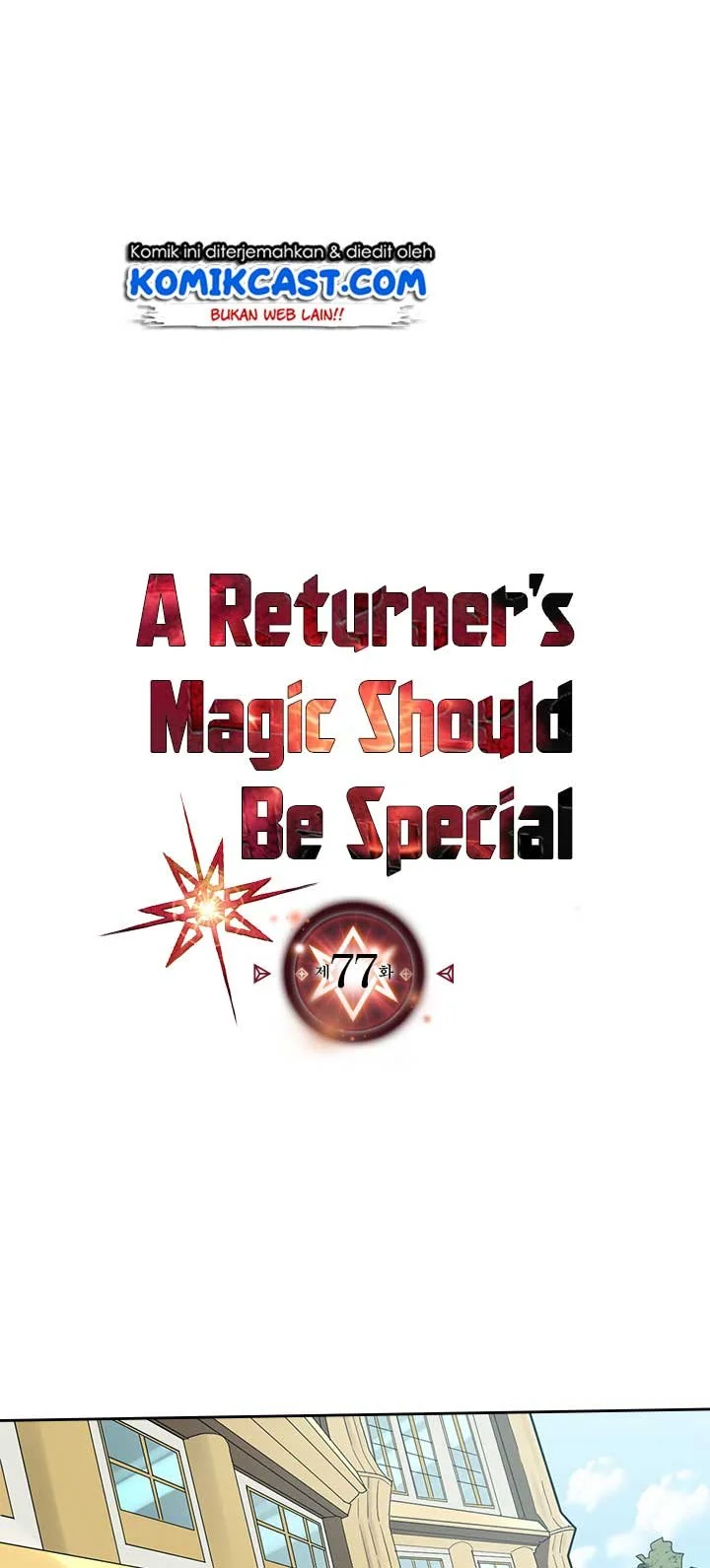 Manhwa A Returner's Magic Should Be Special Chapter 77 gambar nomor 2