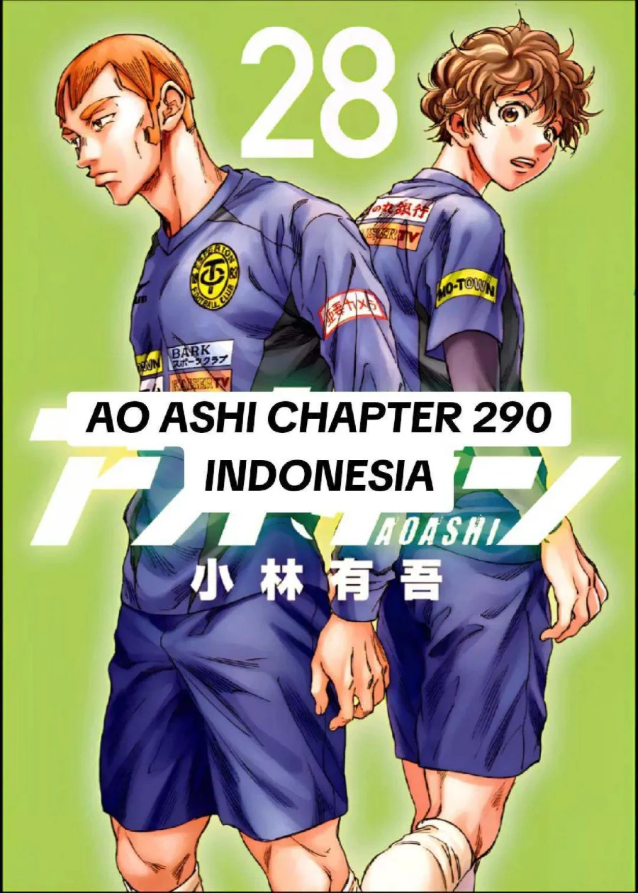 Komik Ao Ashi Chapter 290 gambar 1