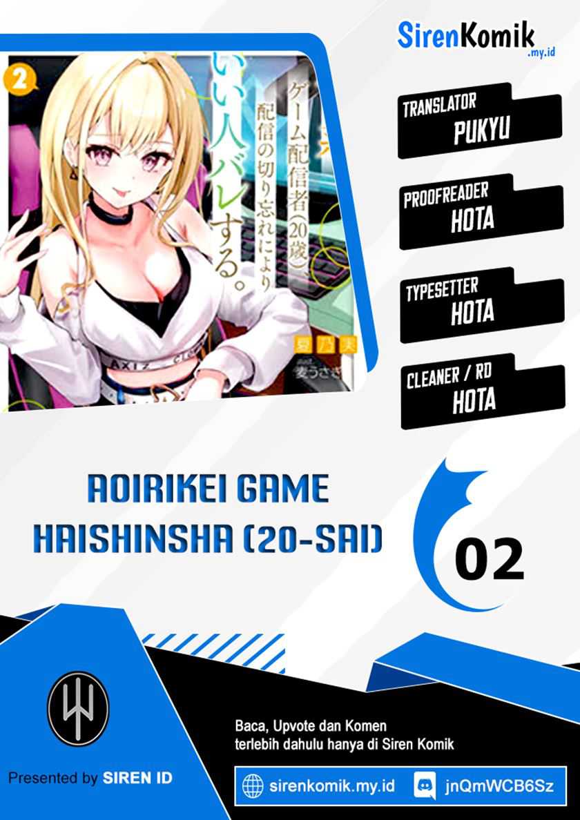 Baca Komik Aorikei Game Haishinsha (20-sai), Haishin no Kiri Wasure ni Yori Ii Hito Bare Suru. Chapter 2 Gambar 1