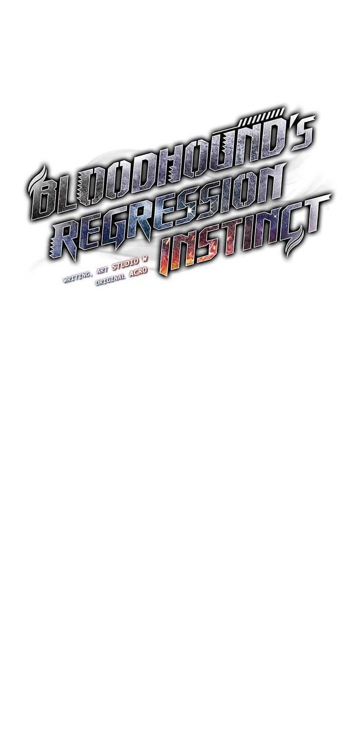Bloodhound’s Regression Instinct Chapter 20 Gambar 3