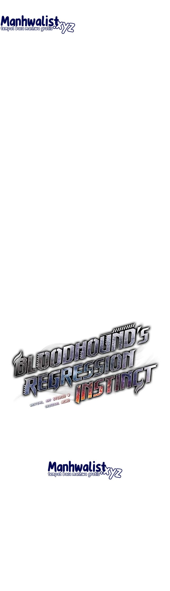Bloodhound’s Regression Instinct Chapter 40 Gambar 11
