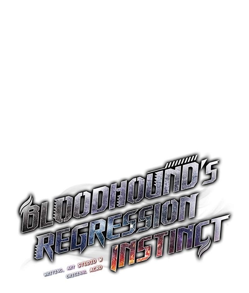 Bloodhound’s Regression Instinct Chapter 44 Gambar 4