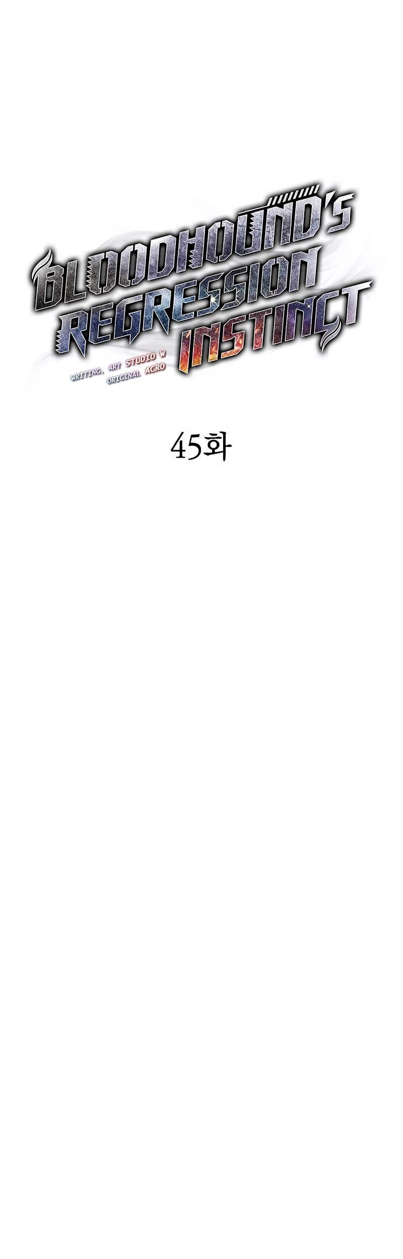 Bloodhound’s Regression Instinct Chapter 45 Gambar 10