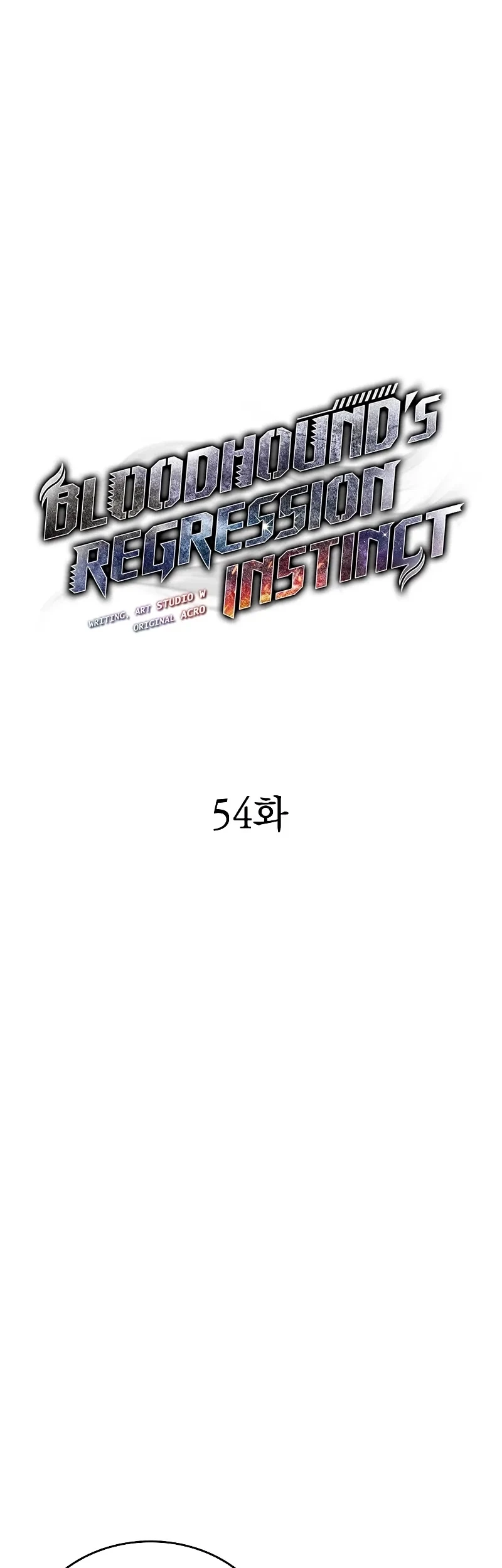 Bloodhound’s Regression Instinct Chapter 54 Gambar 7