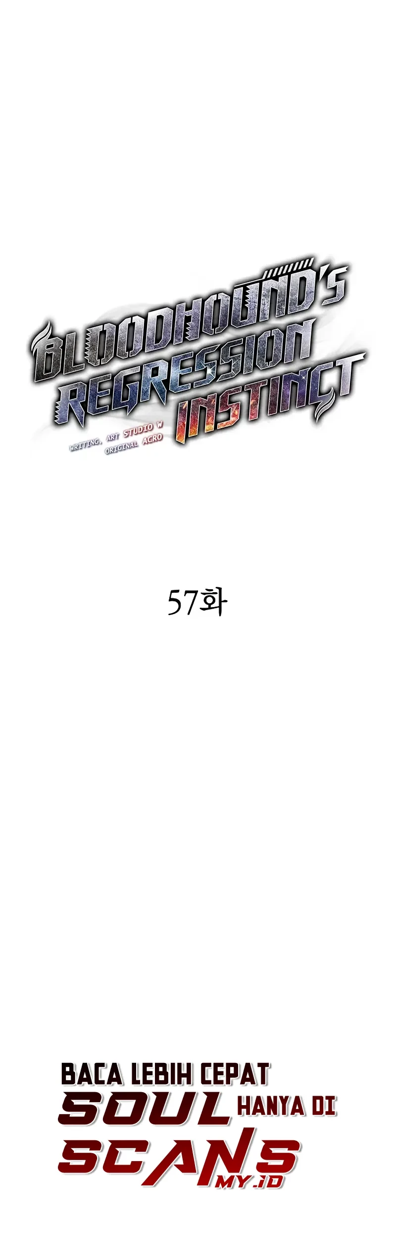 Bloodhound’s Regression Instinct Chapter 57 Gambar 9