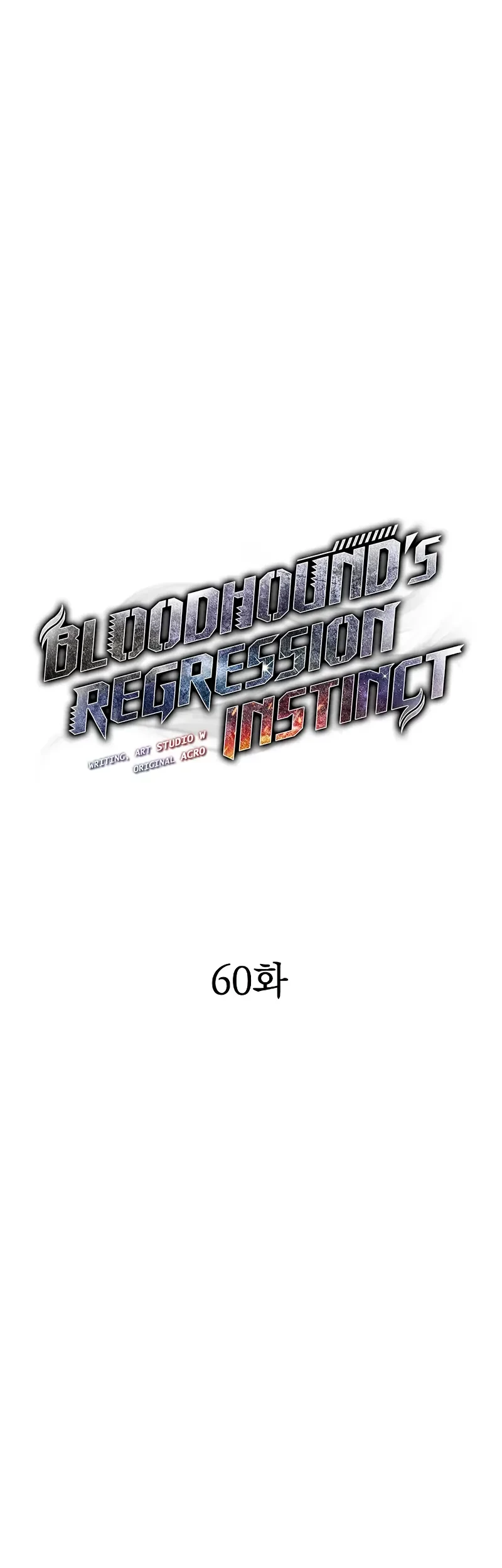 Bloodhound’s Regression Instinct Chapter 60 Gambar 14