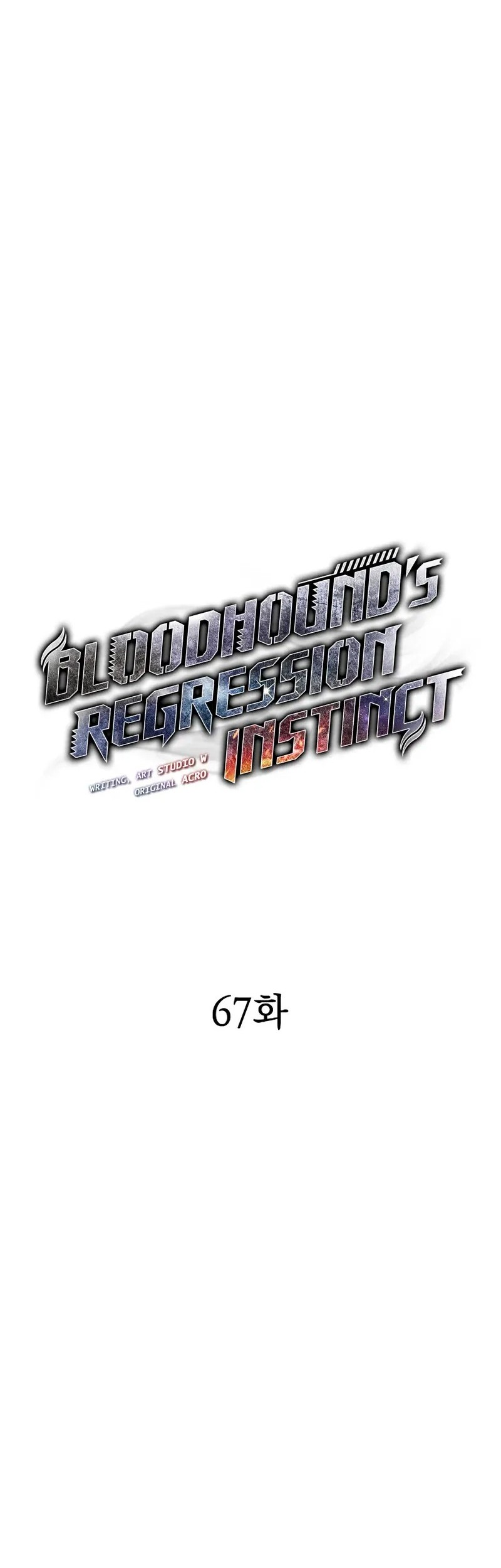 Bloodhound’s Regression Instinct Chapter 67 Gambar 5