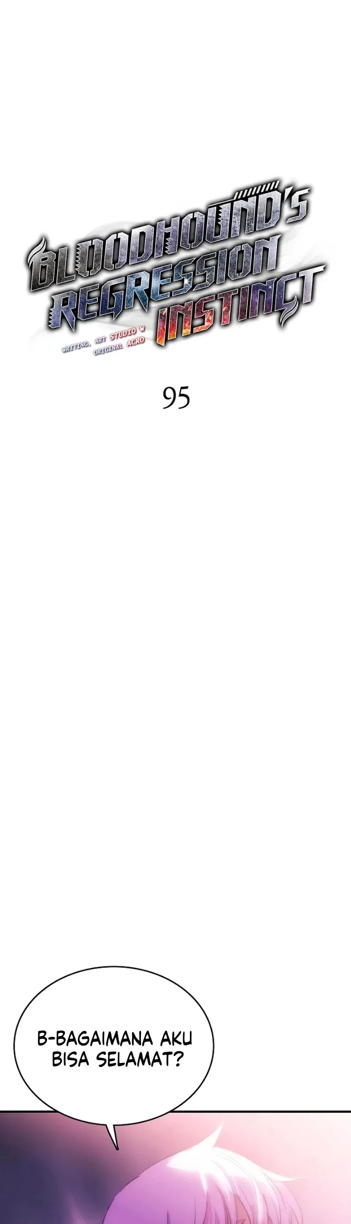Bloodhound’s Regression Instinct Chapter 95 Gambar 5