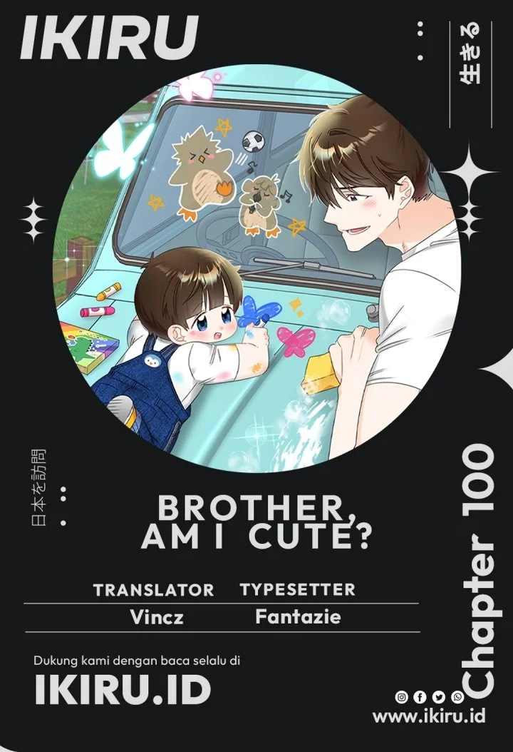Brother, Am I Cute? Chapter 100 halaman 2