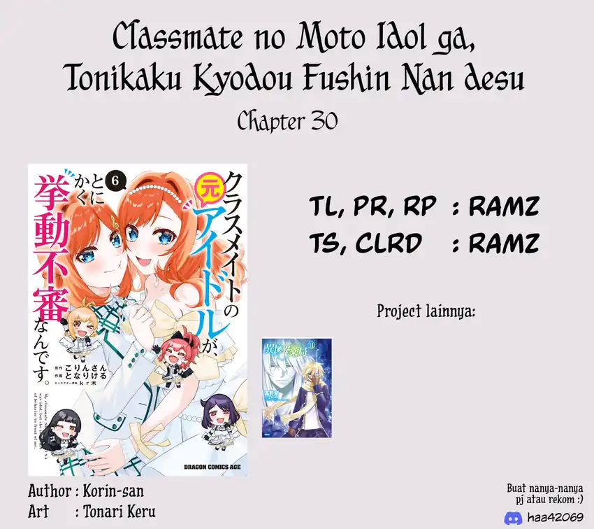 Classmate no Moto Idol ga, Tonikaku Kyodou Fushin Nan desu Chapter 30 Gambar 33