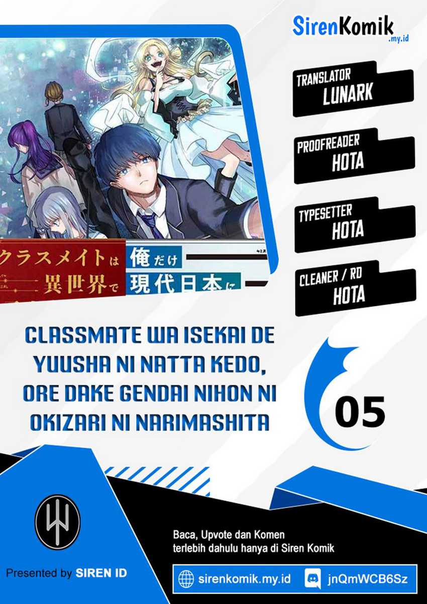 Baca Komik Classmate wa Isekai de Yuusha ni Natta kedo, Ore dake Gendai Nihon ni Okizari ni Narimashita Chapter 5 Gambar 1