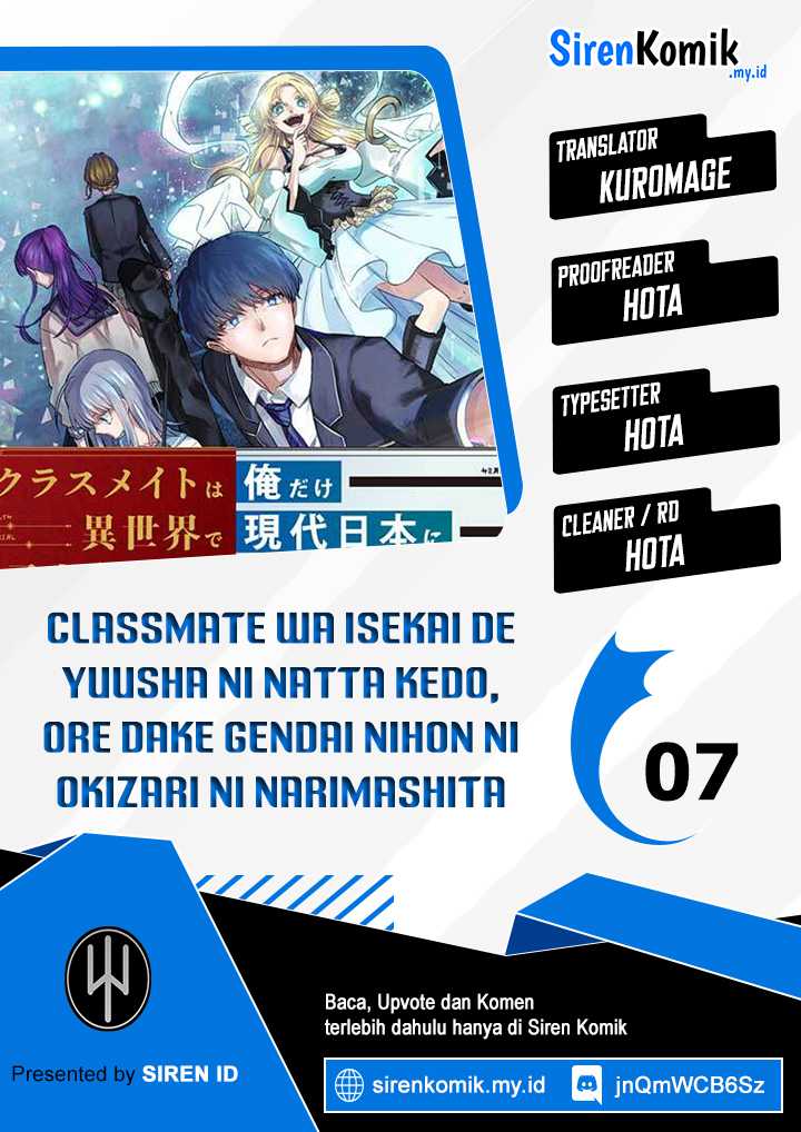 Baca Komik Classmate wa Isekai de Yuusha ni Natta kedo, Ore dake Gendai Nihon ni Okizari ni Narimashita Chapter 7 Gambar 1
