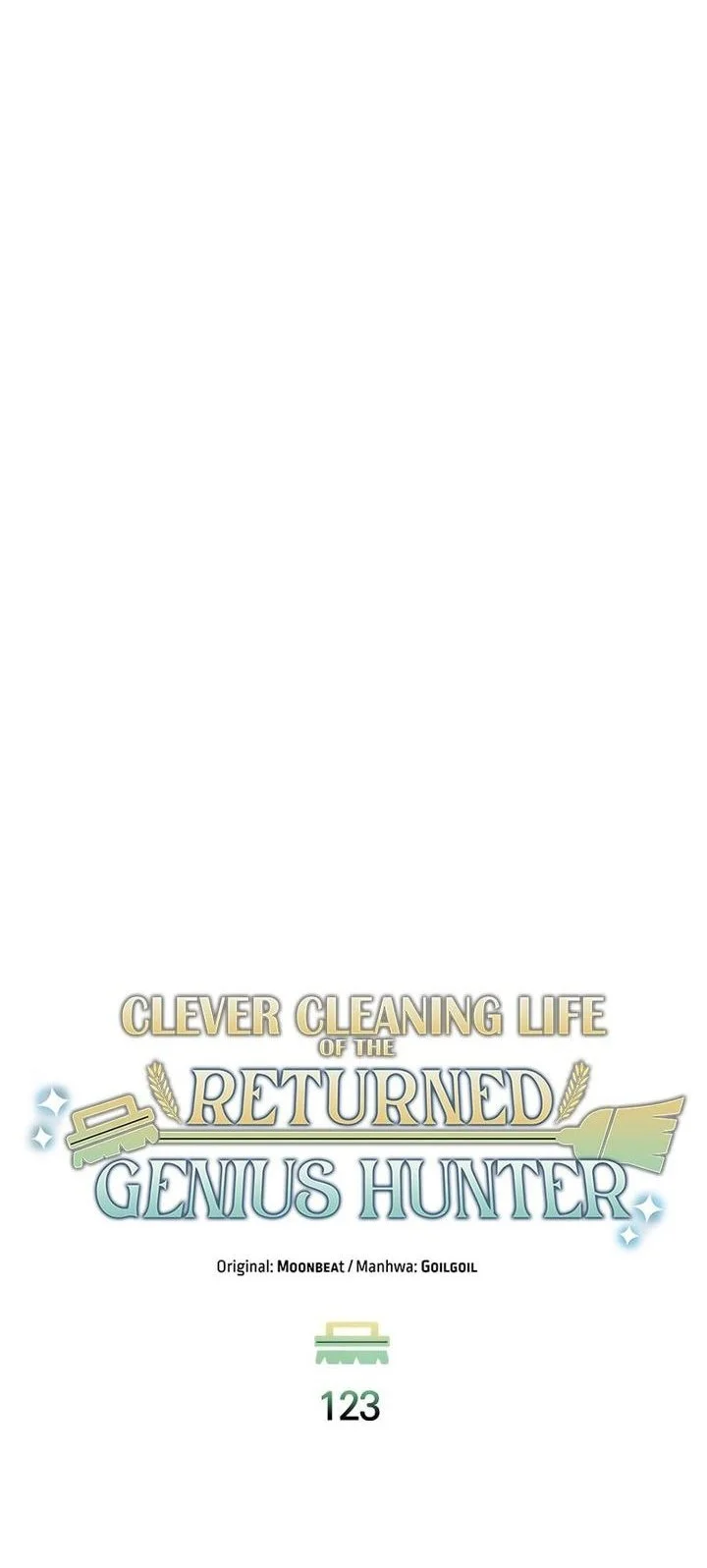 Clever Cleaning Life Of The Returned Genius Hunter Chapter 123 halaman 42