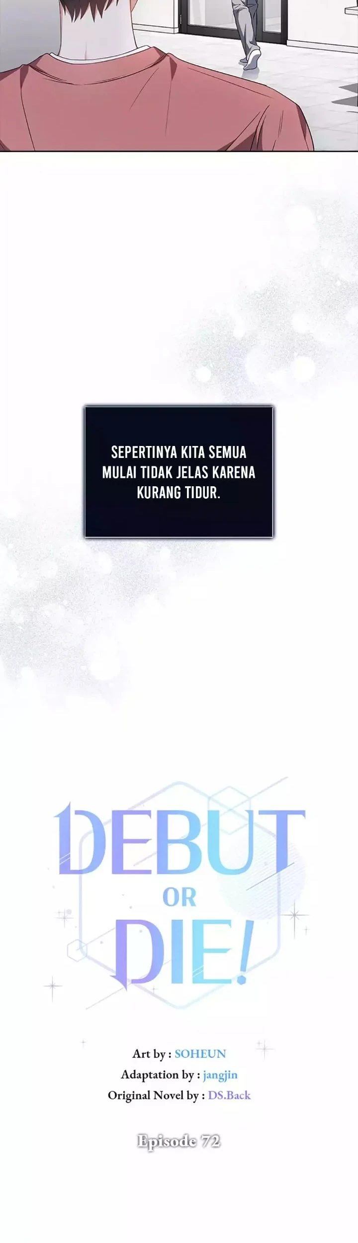 Debut or Die Chapter 72 Gambar 35