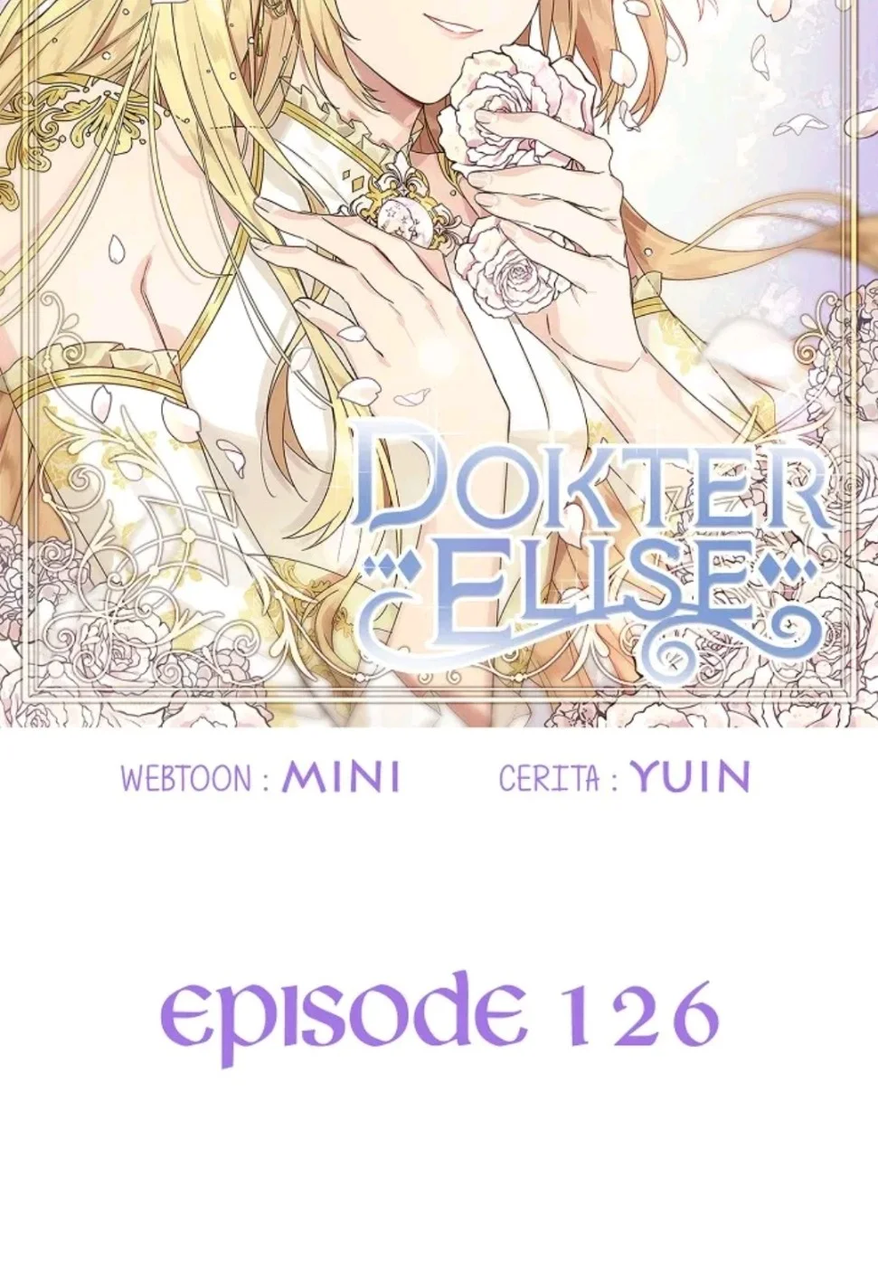 Doctor Elise: The Royal Lady With the Lamp Chapter 126 Gambar 7