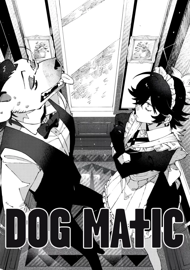 DOG MATIC Chapter 5 - https://img.komiku.org/upload5/dog-matic/5/2025-09-27/2.webp