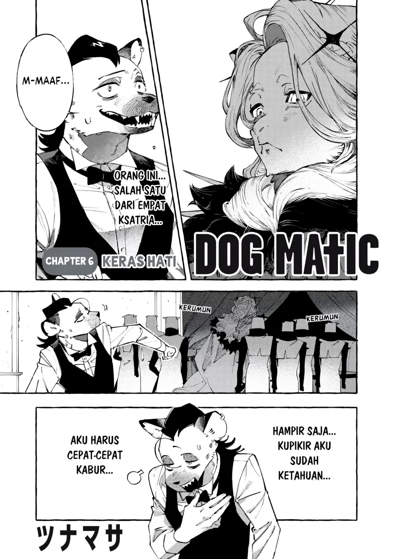 DOG MATIC Chapter 6 - https://img.komiku.org/upload5/dog-matic/6/2025-09-27/1.webp
