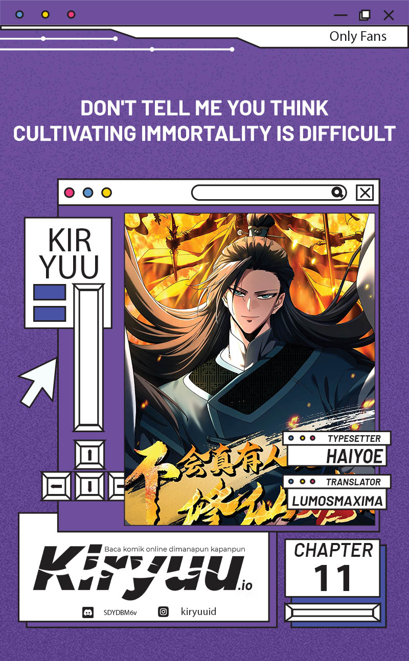 Baca Komik Don’t Tell Me You Think Cultivating Immortality Is Difficult? Chapter 11 Gambar 1