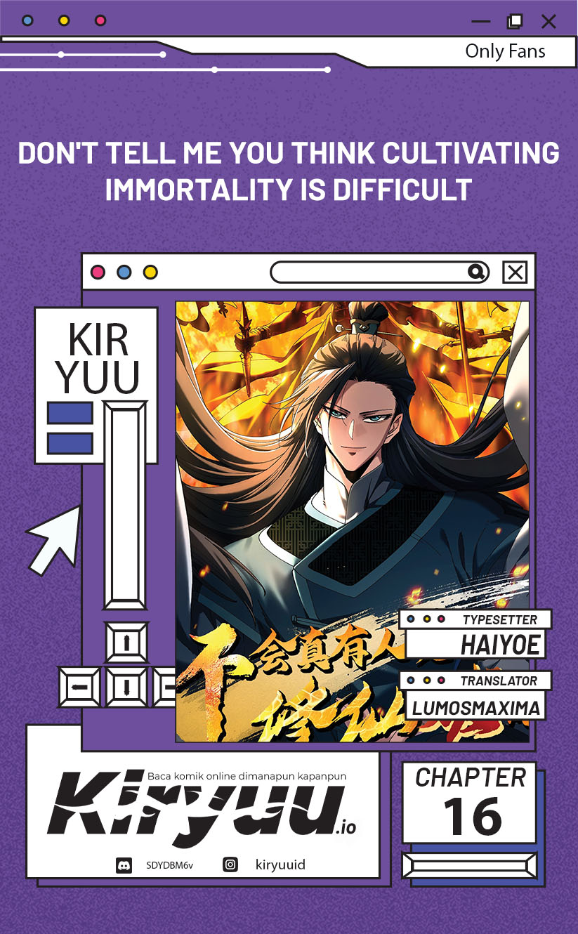 Baca Komik Don’t Tell Me You Think Cultivating Immortality Is Difficult? Chapter 16 Gambar 1
