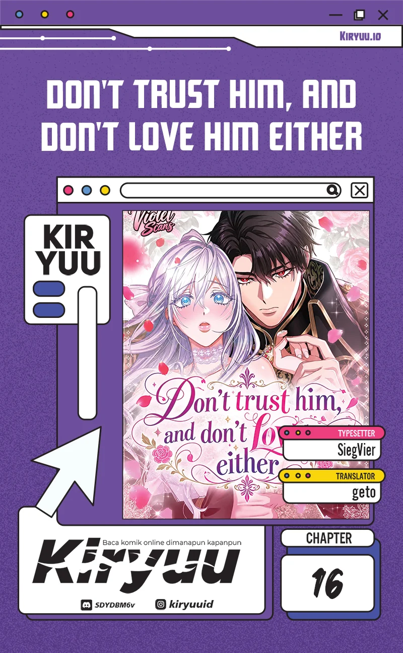 Komik Don’t Trust Him, and Don’t Love Him Either Chapter 16 gambar 1