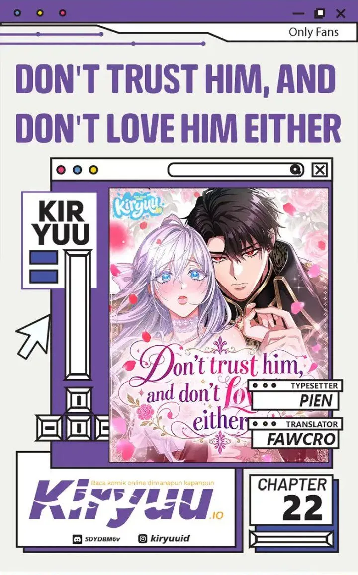 Komik Don’t Trust Him, and Don’t Love Him Either Chapter 22 gambar 1