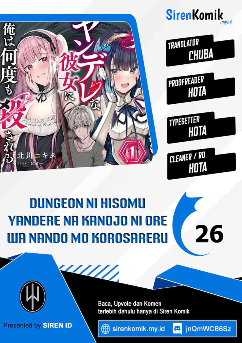 Baca Komik Dungeon ni Hisomu Yandere na Kanojo ni Ore wa Nando mo Korosareru Chapter 26 Gambar 1