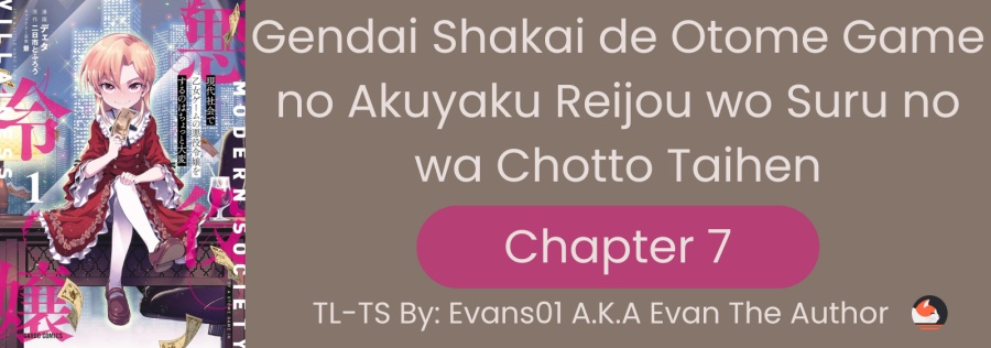 Baca Komik Gendai Shakai de Otome Game no Akuyaku Reijou wo suru no wa Chotto Taihen Chapter 7 Gambar 1