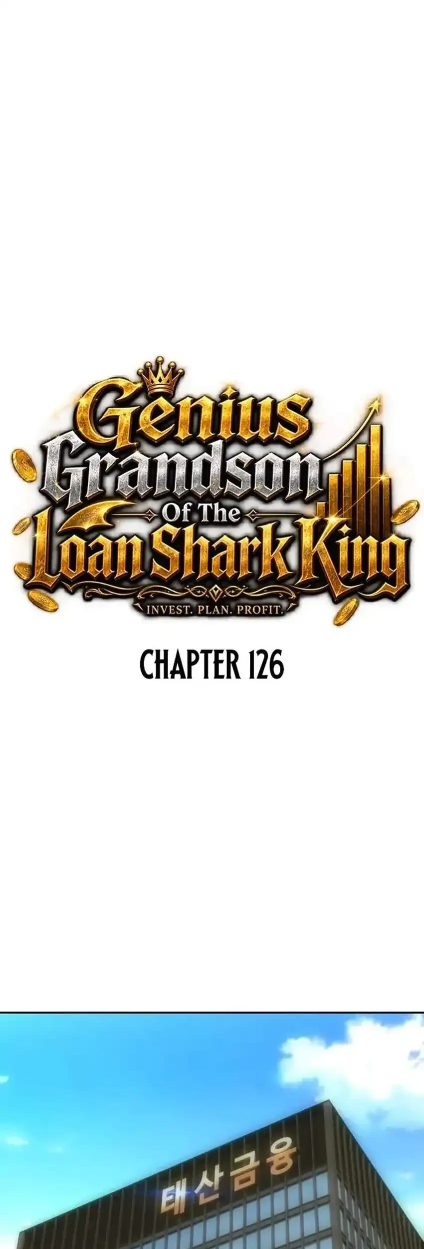 Genius Grandson of the Loan Shark King Chapter 126 halaman 16