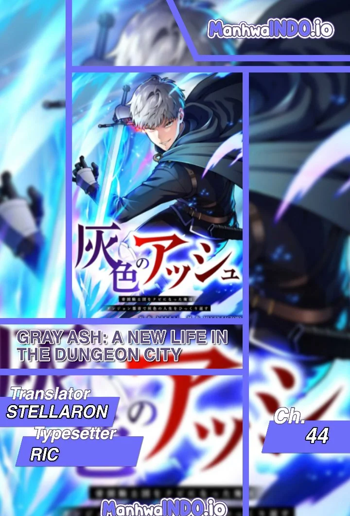 Gray Ash: A New Life in the Dungeon City Chapter 44 Halaman 1