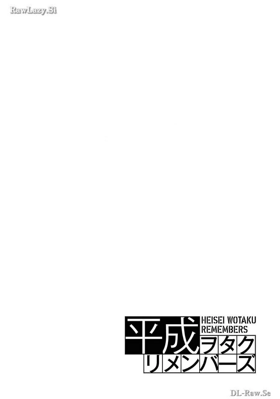 Heisei Wotaku Remembers Chapter 8 Gambar 32