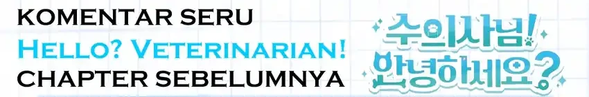 Hello? Veterinarian! Chapter 145 Gambar 66