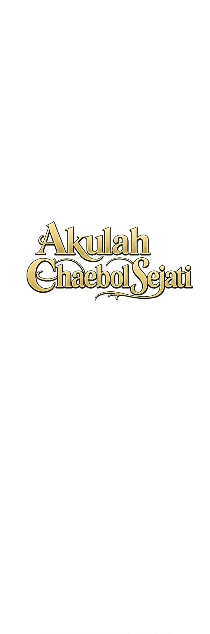 I Alone Am the True Chaebol Chapter 12 halaman 21