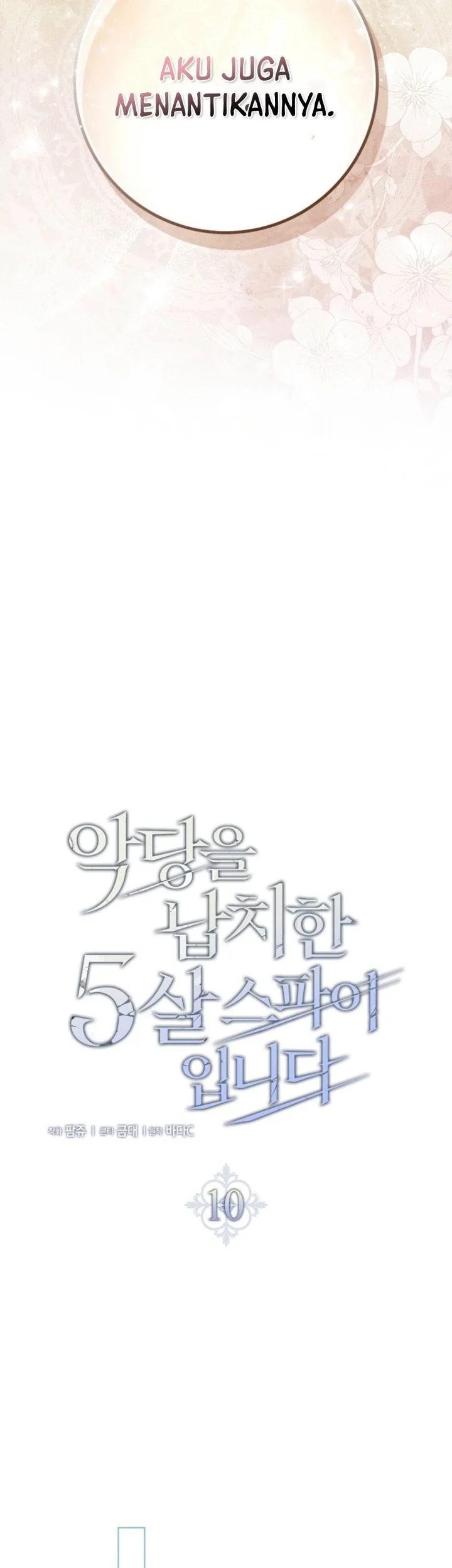 I Am the 5-Year-Old Spy Who Kidnapped the Villain Chapter 10 Gambar 24