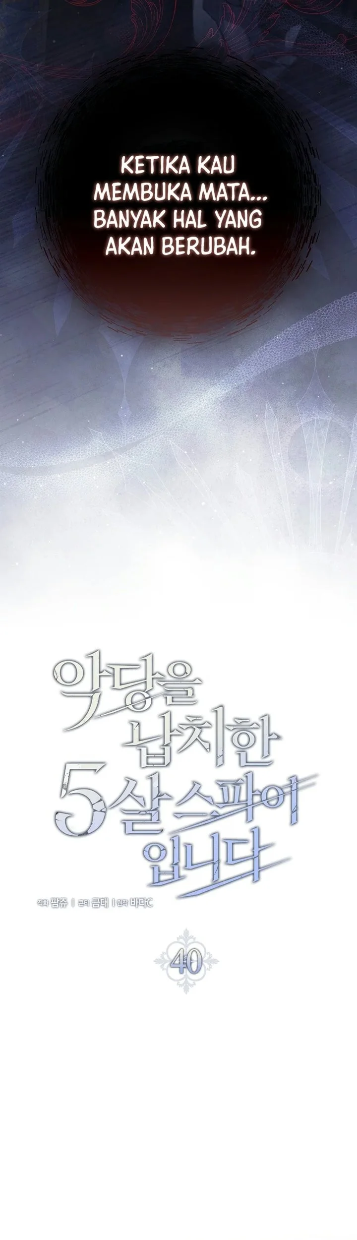 I Am the 5-Year-Old Spy Who Kidnapped the Villain Chapter 40 halaman 39
