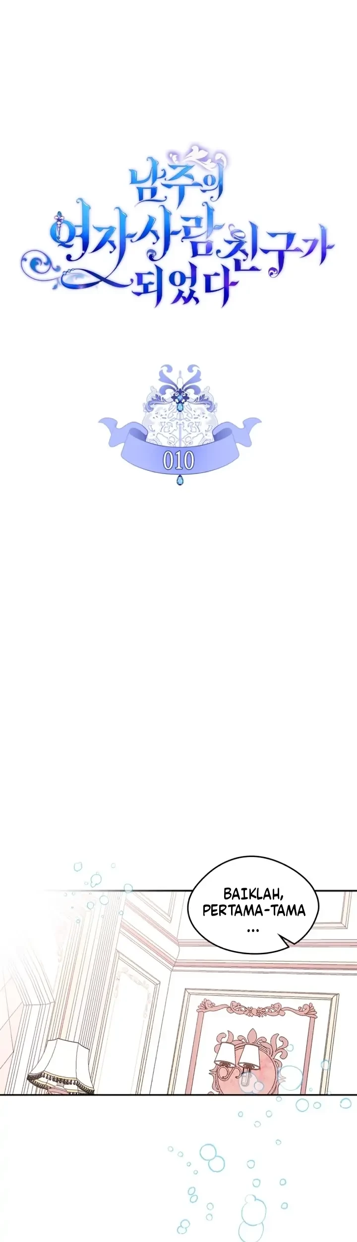 Baca Manhwa I Became The Male Lead’s Female Friend Chapter 10 Gambar 2
