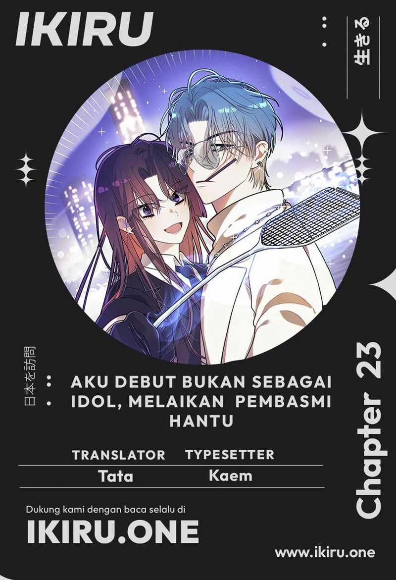 Komik I Debuted as an Exorcist Instead of an Idol Chapter 23 gambar nomor 1
