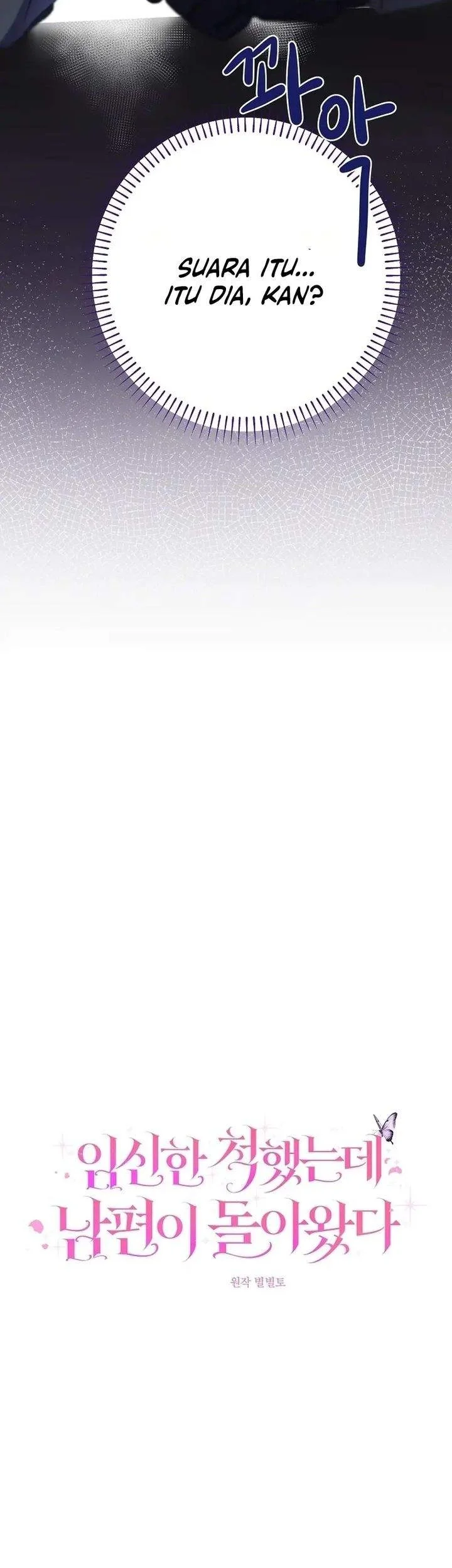 I Faked a Pregnancy, but My Husband Returned Chapter 17 Gambar 15