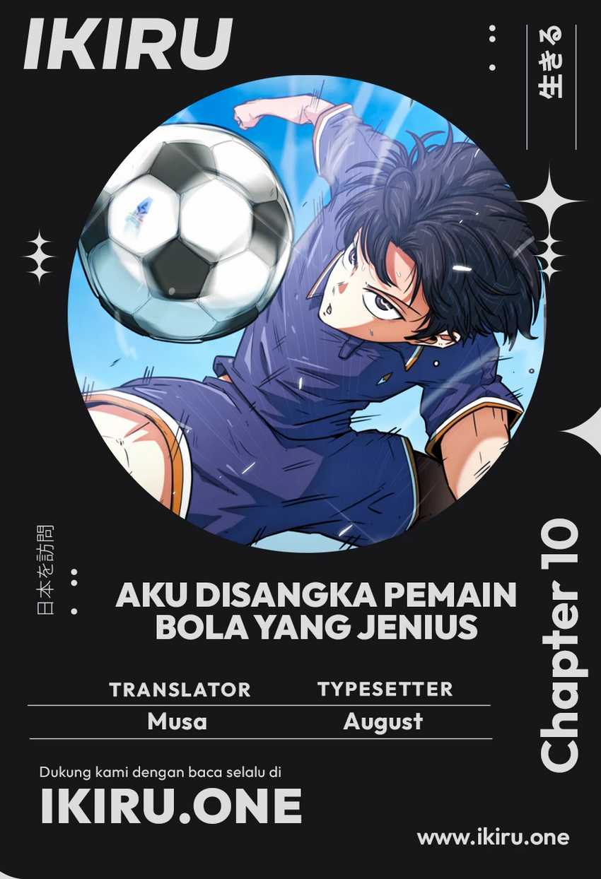 Baca Komik I’m Being Misunderstood as a Soccer Genius Chapter 10 Gambar 1