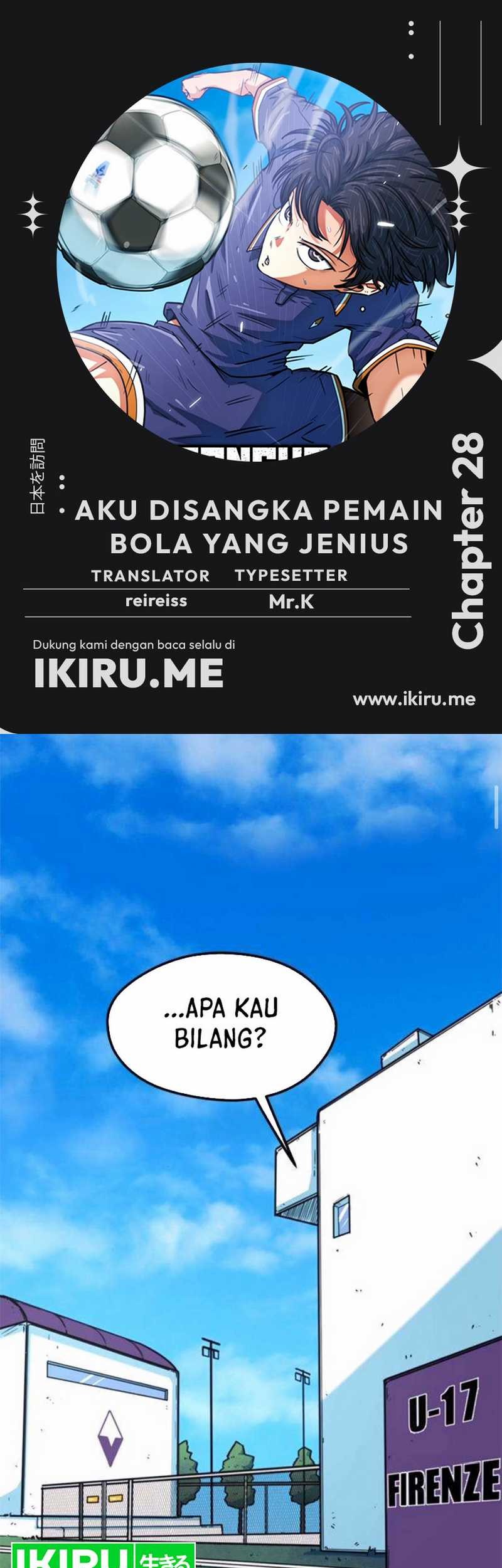 Baca Komik I’m Being Misunderstood as a Soccer Genius Chapter 28 Gambar 1