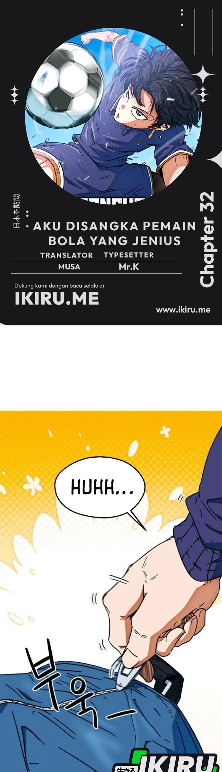 Baca Komik I’m Being Misunderstood as a Soccer Genius Chapter 32 Gambar 1