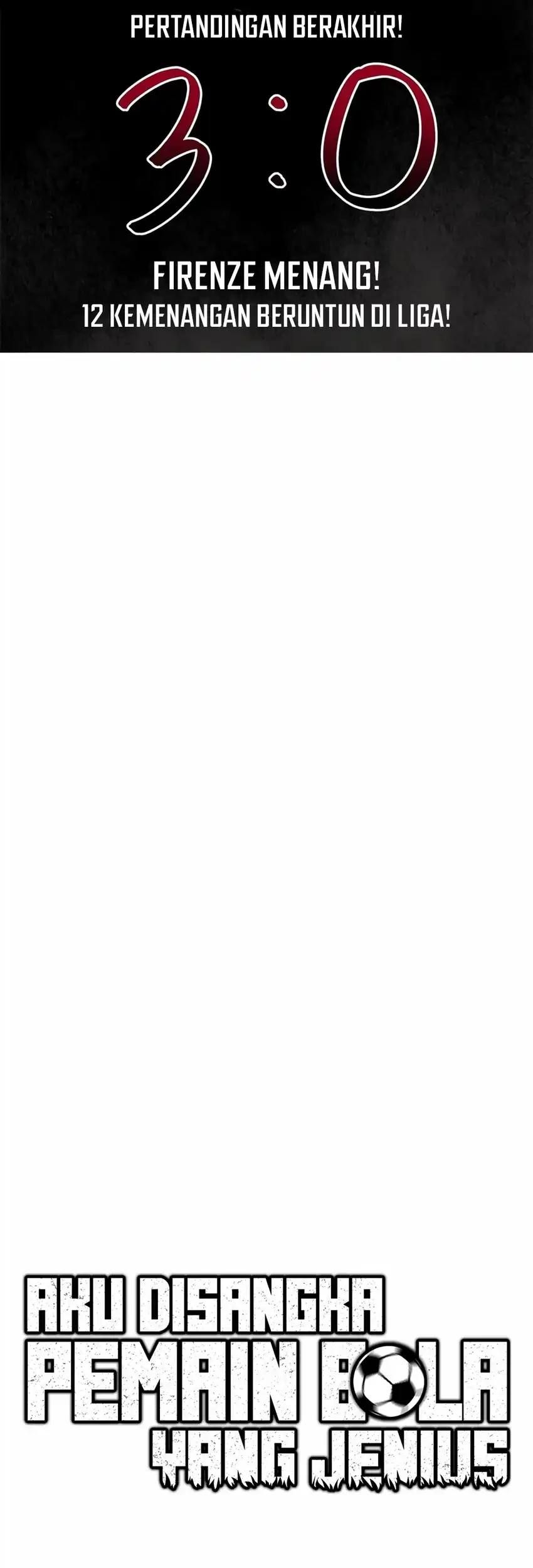 I’m Being Misunderstood as a Soccer Genius Chapter 67 Gambar 47