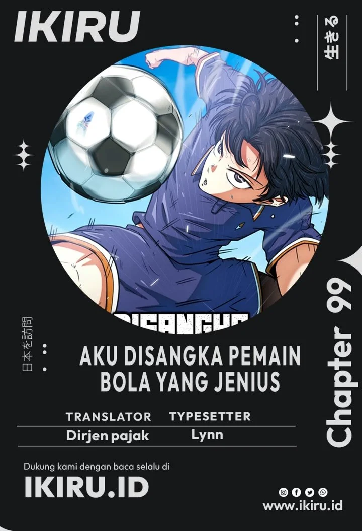 Komik I’m Being Misunderstood as a Soccer Genius Chapter 99 gambar 1