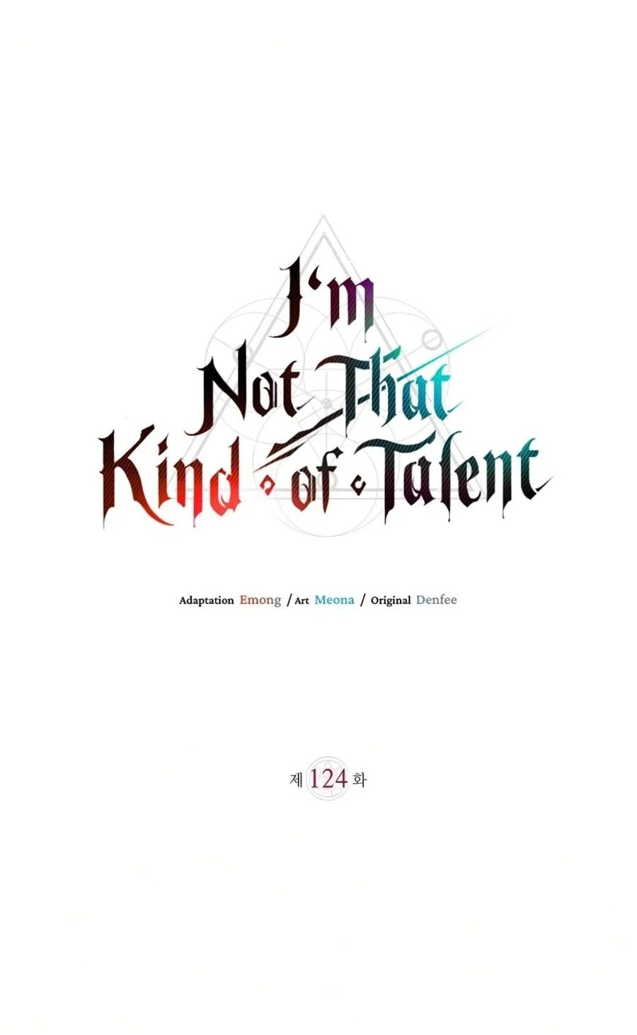 I’m Not That Kind of Talent Chapter 124 halaman 45