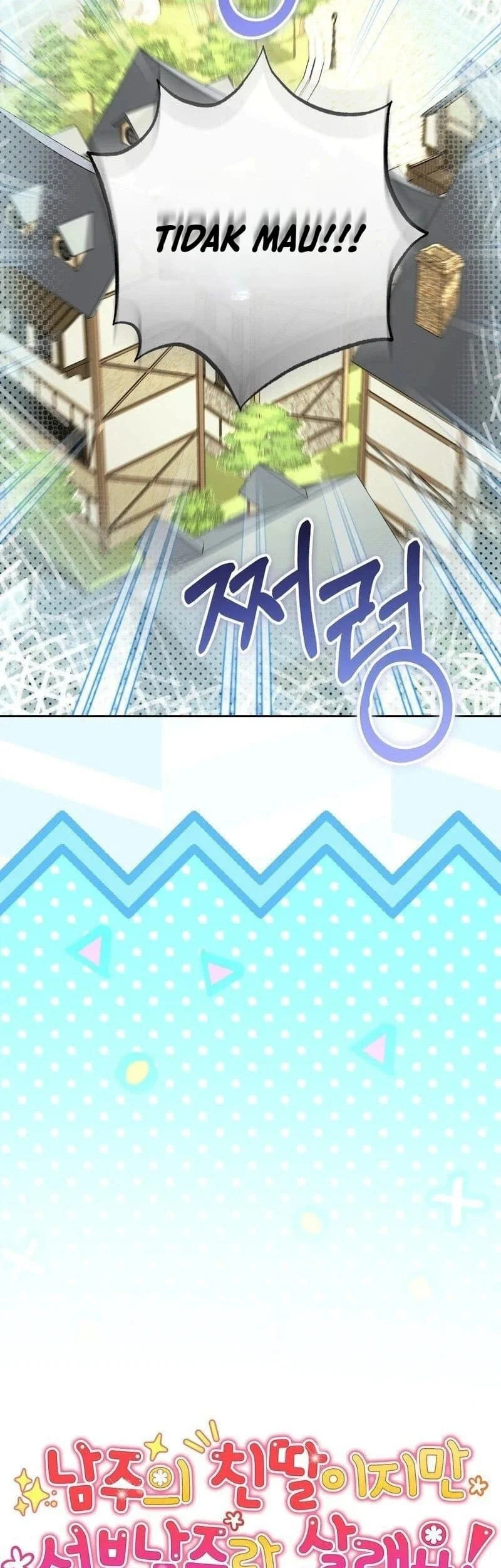 I'm The Male Lead's Biological Daughter, But I Want To Live With The Second Male Lead! Chapter 17 Gambar 27