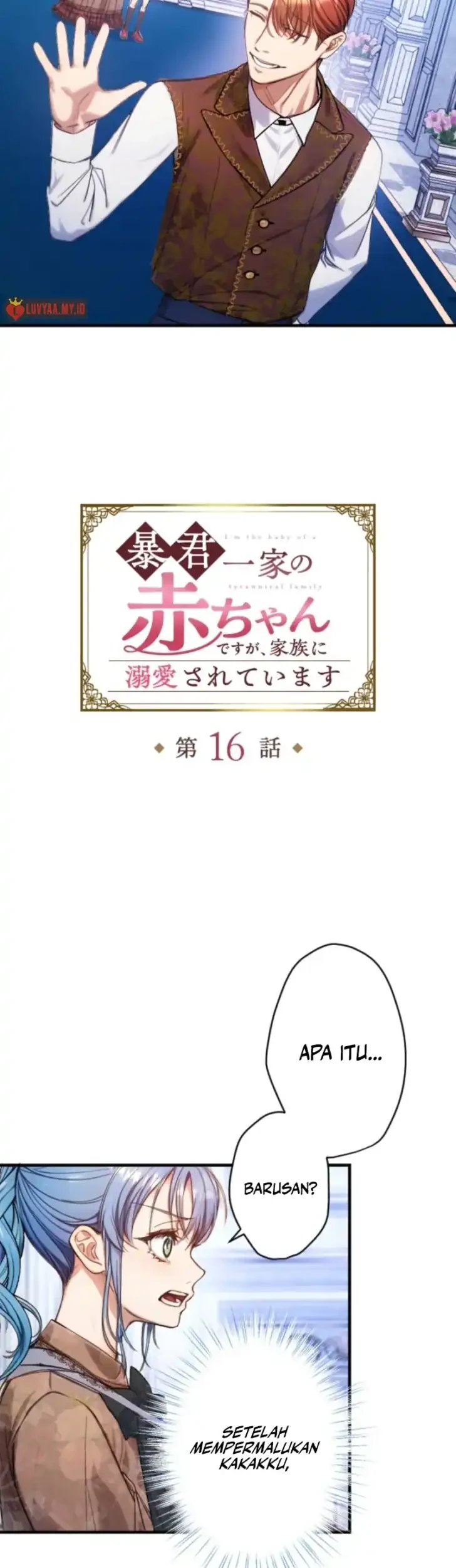I’m the Tyrant’s Baby, But My Family Adores Me Chapter 16 Gambar 9